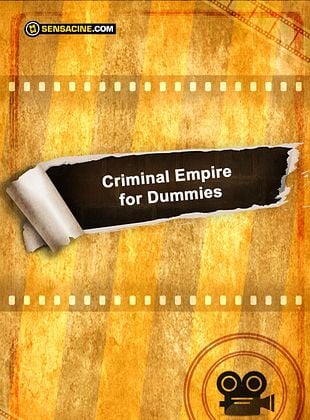 Cartel de Criminal Empire for Dummies